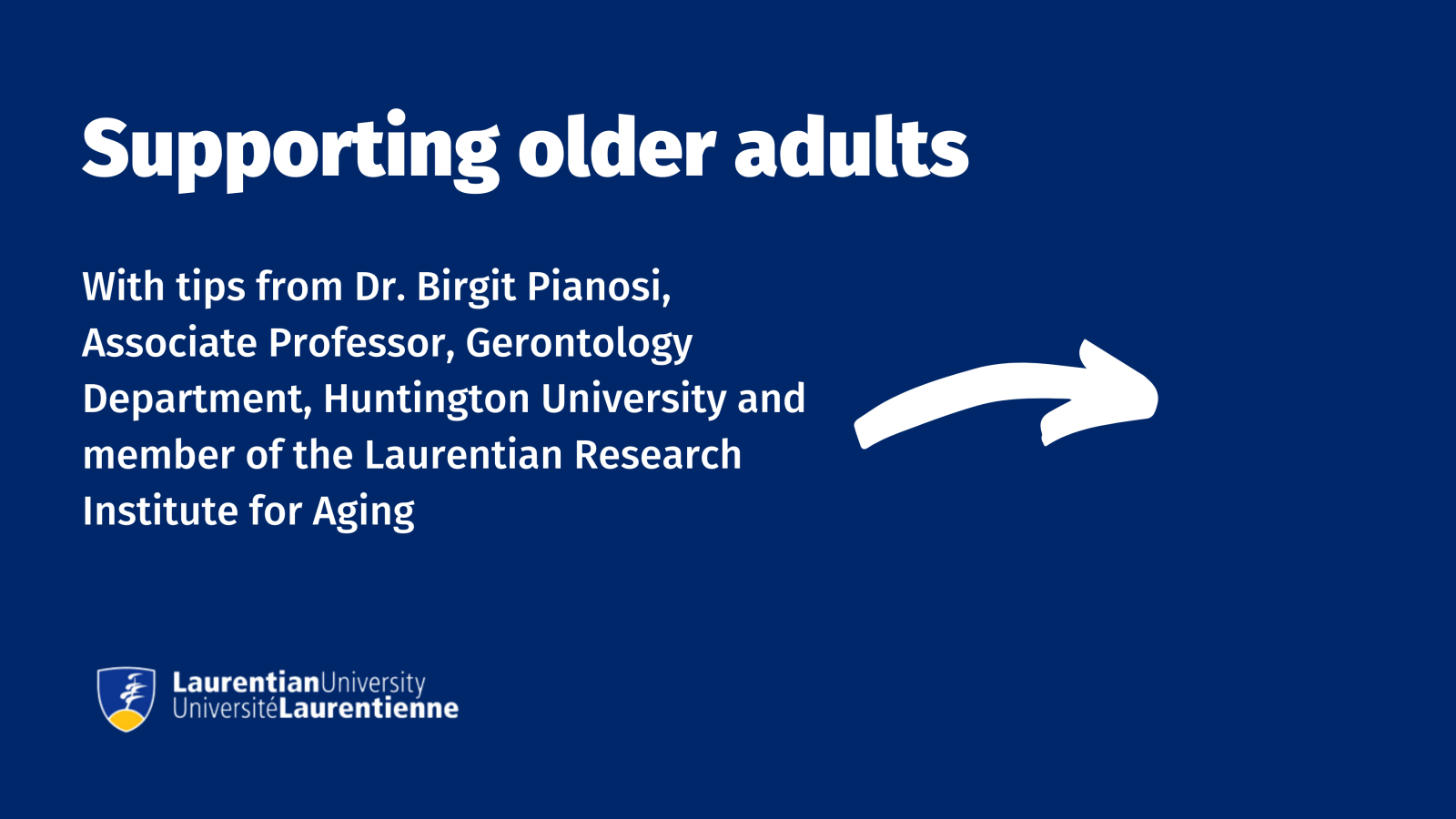 Support older adult tips from Dr. Birgit Pianosi