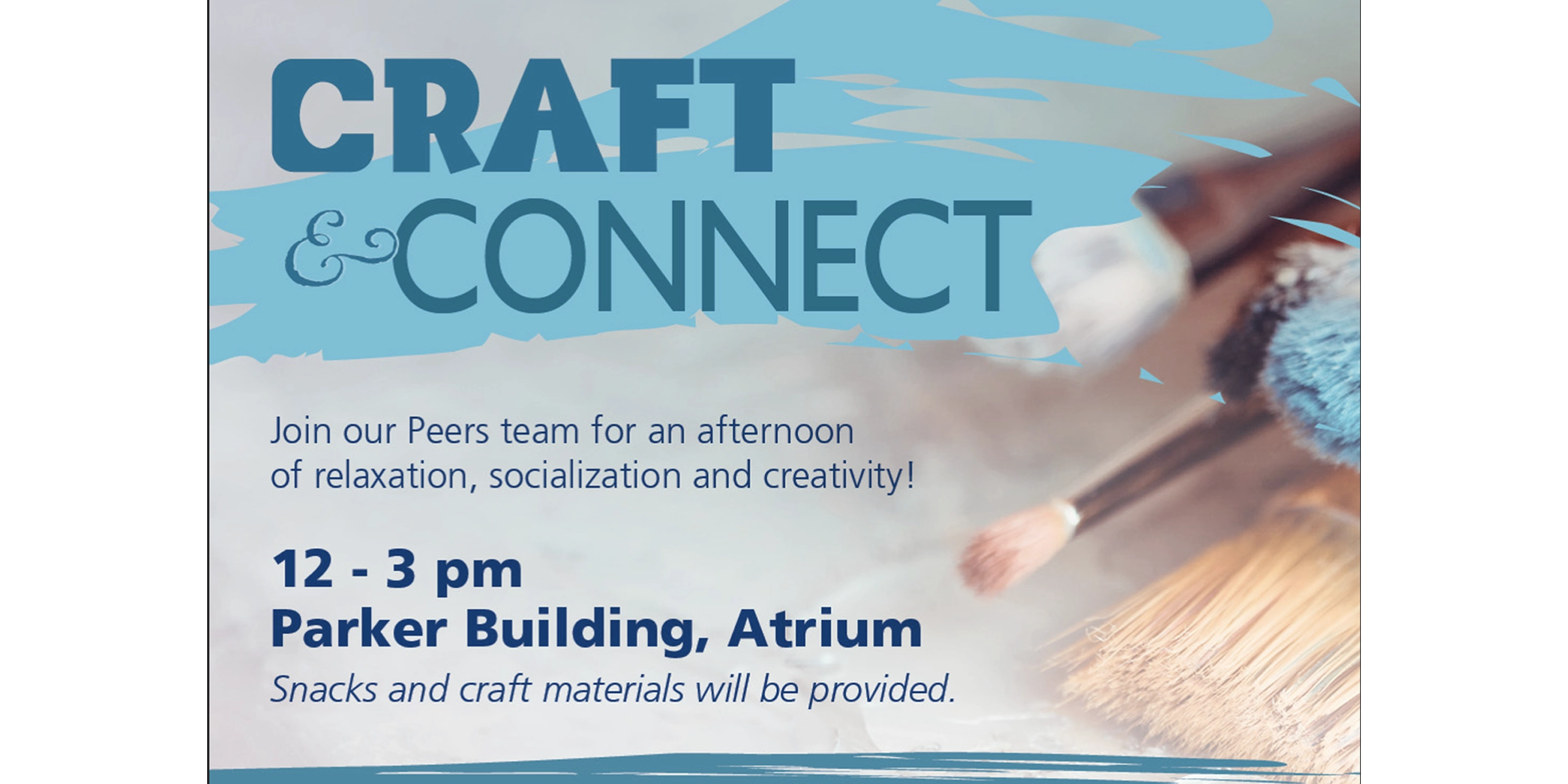 Paintbrushes laid out on a grey background. To the left of the paintbrushes, the words Craft & Connect are displayed along with event details in small print.