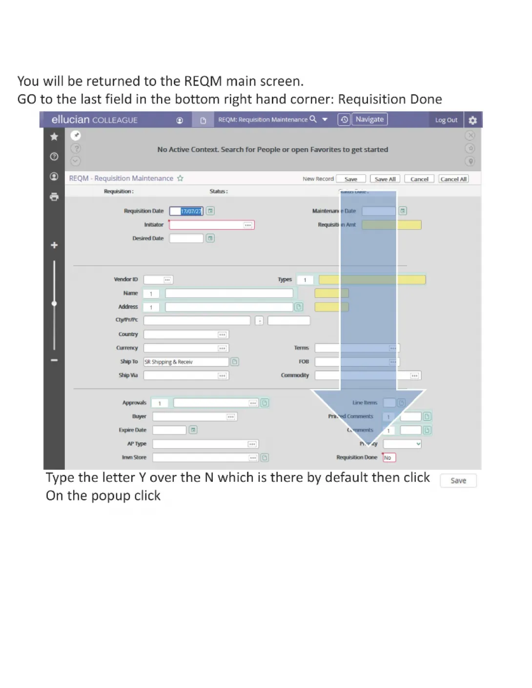 How to Enter a Requisition